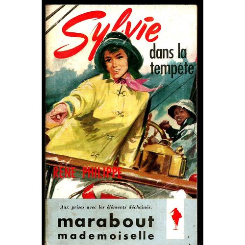Sylvie Dans La Tempte    de Ren Philippe  Format Broch 