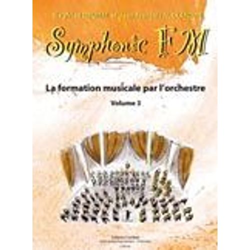 Symphonic Fm Vol.3 : Elve : Cuivres Et Percussion