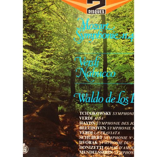 Symphonie N 40, Symphonie N5, Srnade N13  En Sol Majeur Nabucco, La Traviata, Rigoletto, Symphonie Des Jouets En Do Majeur, Hymne  La Joie, Symphonie N8 Inacheve,Symphonie N5 Du Nouveau Monde - Waldo De Los Rios, Mozart, Tchaikowsky, Verdi, Haydn, Beethoven, Schubert, Dvorak Donizetti Mendelssohn