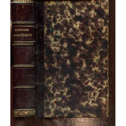 Synopsis Analytique De La Flore Des Environs De Paris Destin Aux Herborisations   de Cosson E., de Saint-Pierre Germain 