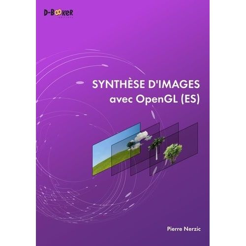 Synthse D'images Avec Opengl (Es)    Format Grand Format 
