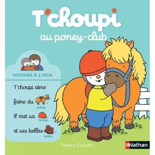 T'choupi, L'ami Des Petits - T'choupi Au Poney Club   de Courtin Thierry  Format Album 