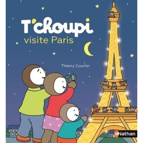 T'choupi Visite Paris   de Courtin Thierry  Format Album 