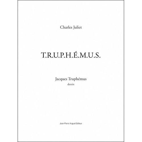 T. - R.U.P.H.E.M.U.S   de charles juliet  Format Broch 