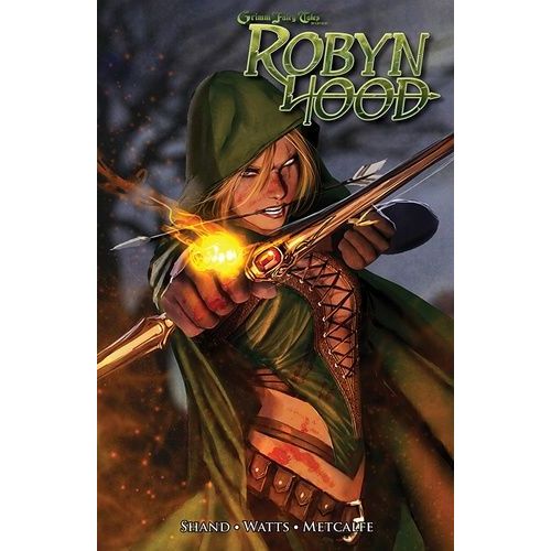 Grimm Fairy Tales Tome 1 - Robyn Hood    Format Album 