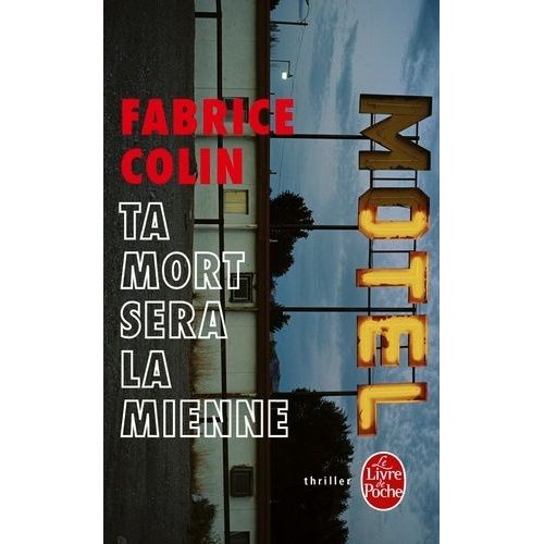 Ta Mort Sera La Mienne    Format Poche 