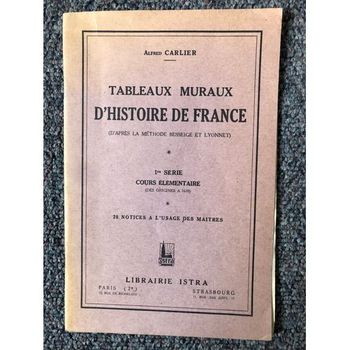 Tableaux Muraux D Histoire De France   de Carlier  Format Broch 