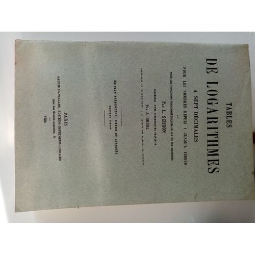 Tables De Logarithmes  Sept Dcimales / Pour Les Nombres 1 Jusqu' 108000 Et Pour Les Fonctions Trigonomtriques De Dix En Dix Secondes   de L. Schrn  Format Broch 