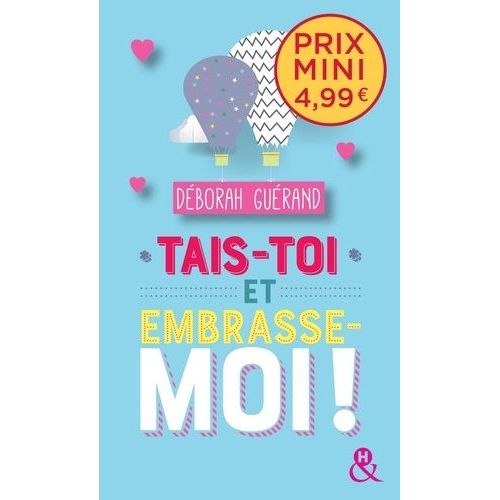 Tais-Toi Et Embrasse-Moi !    Format Poche 