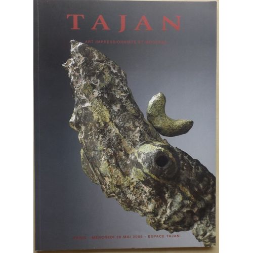 Tajan : Catalogue De Ventes - Art Impressionniste Et Moderne - 28 Mai 2008   