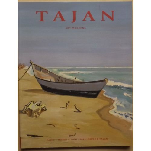 Tajan : Catalogue De Ventes - Art Moderne - 3 Juin 2008   