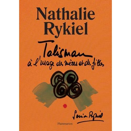 Talisman  L'usage Des Mres Et Des Filles  