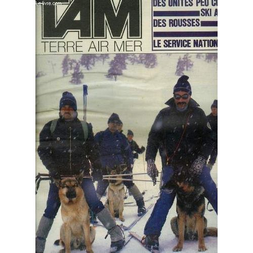 Tam Magazine Des Armees N 370 Mars 1979 - Matriel En Service Dans L Arme De Terre - Aprs Le Service National Rechercher Un Emploi - L Explosion De La Micro Informatique - Les Manoeuvres Vues Par(...)   de COLLECTIF 