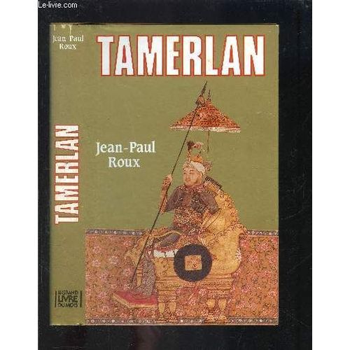 Tamerlan   de jean-paul roux  Format Reli 