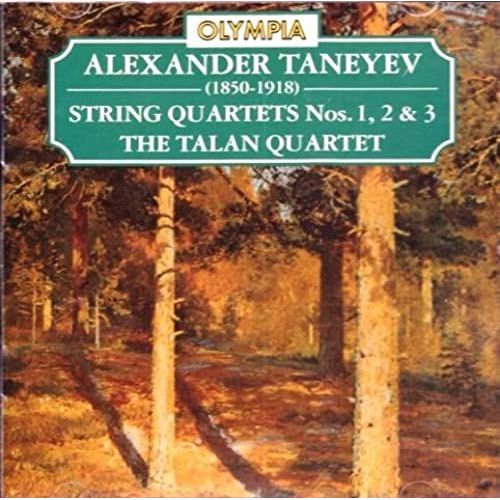 Taneyev: String Quartets Nos. 1, 2 & 3 - Unknown