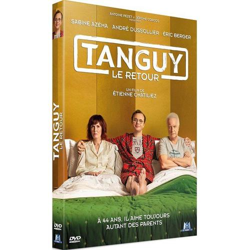 Tanguy, Le Retour de tienne Chatiliez