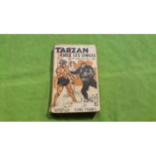 Tarzan Chez Les Singes   de Edgar Rice Burroughs 