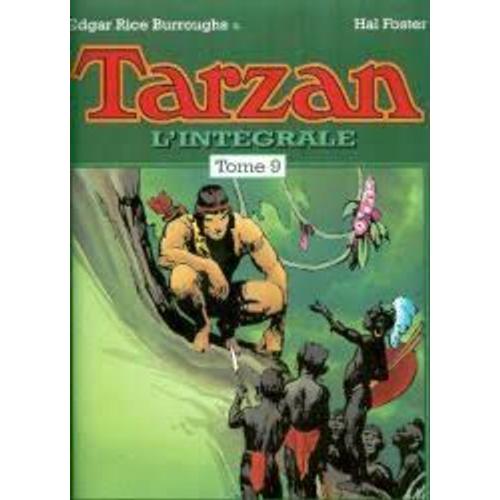 Tarzan L Integrale Volume 9   de EDGAR RICE BURROUGHS  Format Cartonn 