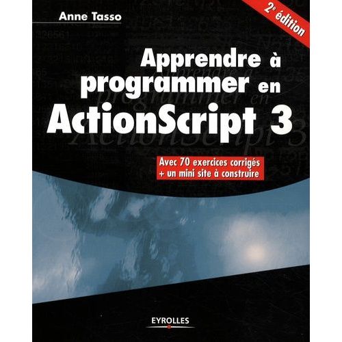 Apprendre  Programmer En Actionscript 3    Format Broch 