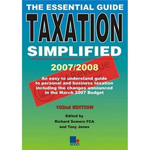 Taxation Simplified   de Richard Somers 