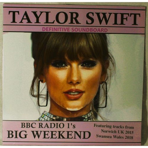 Taylor Swift Bbc Radio 1S Big Weekend Lp Pink Vinyl / Vinyle Rose - 