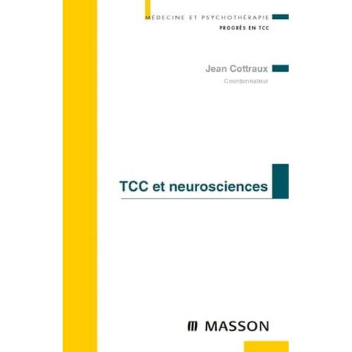 Tcc Et Neurosciences   de Jean Cottraux