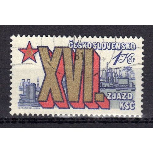 Tchecoslovaquie 1981 : 16 Congrs Du Parti Communiste Tchcoslovaque : Xvi Et Vue De Bratislava - Timbre Oblitr