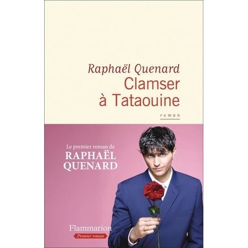 Clamser  Tataouine   de Quenard Raphal  Format Grand Format 