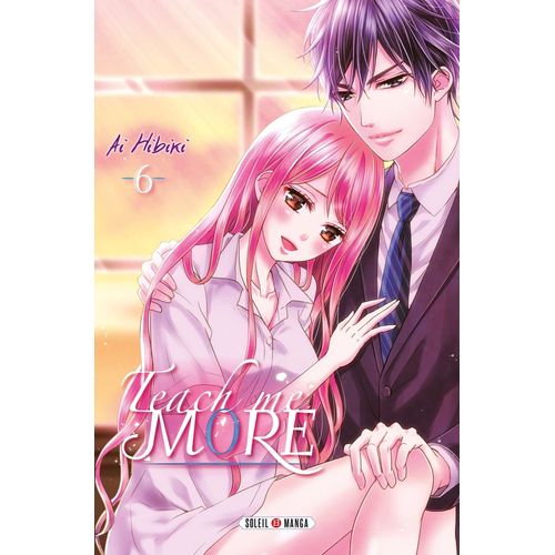 Teach Me More - Tome 6    Format Tankobon 