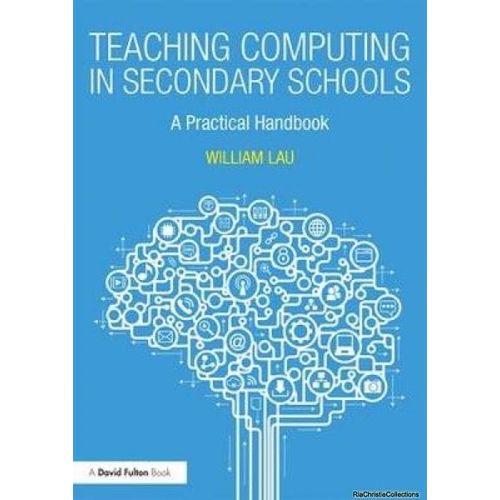 Teaching Computing In Secondary Schools    Format Broch 