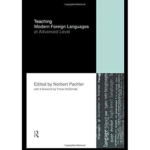 Teaching Modern Foreign Languages At Advanced Level    Format Reli 