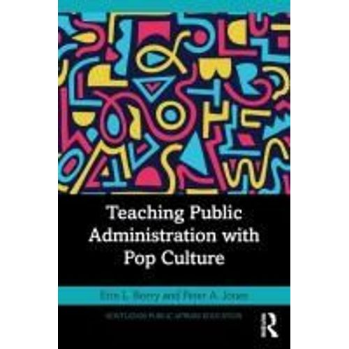 Teaching Public Administration With Pop Culture    Format Broch 