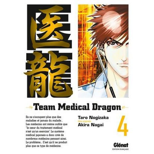 Team Medical Dragon - Tome 04  