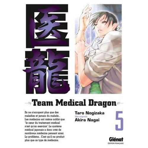 Team Medical Dragon - Tome 05  