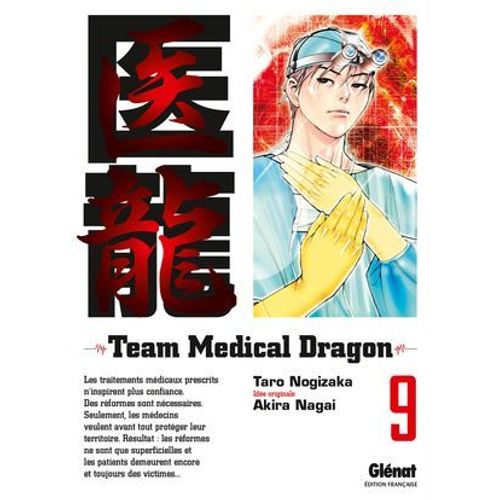 Team Medical Dragon - Tome 09  