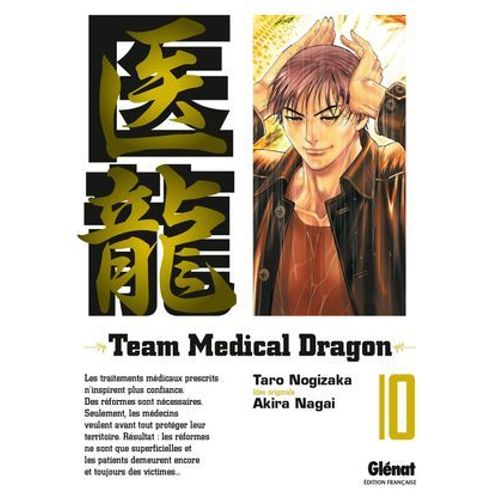 Team Medical Dragon - Tome 10  