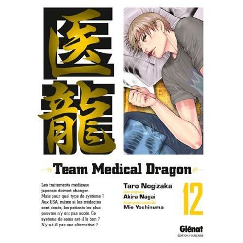 Team Medical Dragon - Tome 12  