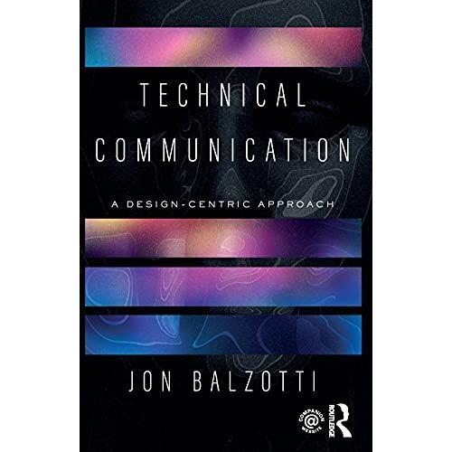 Technical Communication   de Jon Balzotti  Format Broch 