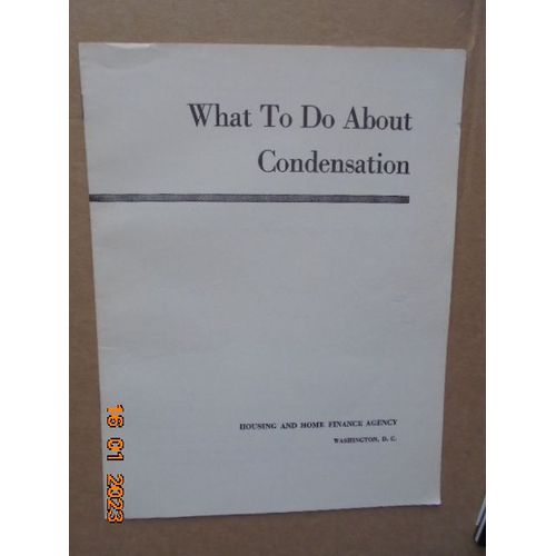 Technical Reprint Series No.6 (April 1950) : What To Do About Condensation   de E.R. Queer 