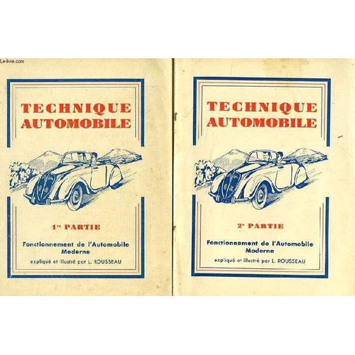 Technique Automobile, 2 Tomes de Rousseau L.