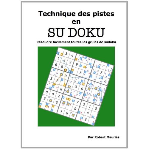 Technique Des Pistes En Sudoku   de Robert Mauris  Format Broch 