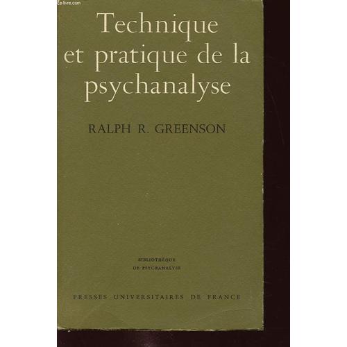 Technique Et Pratique De La Psychanalyse   de GREENSON  Format Poche 
