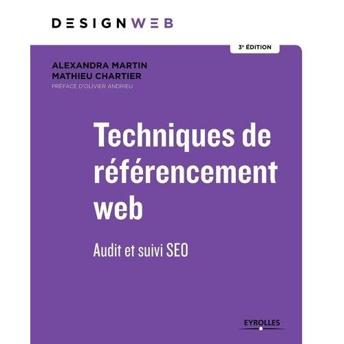 Techniques De Rfrencement Web - Audit Et Suivi Seo    Format Grand Format 