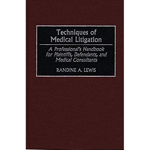 Techniques Of Medical Litigation    Format Reli 