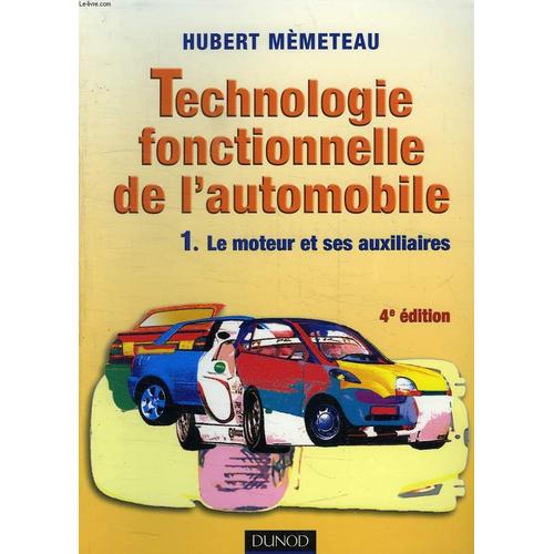 Technologie Fonctionnelle De L'automobile, 2 Tomes   de MEMETEAU HUBERT