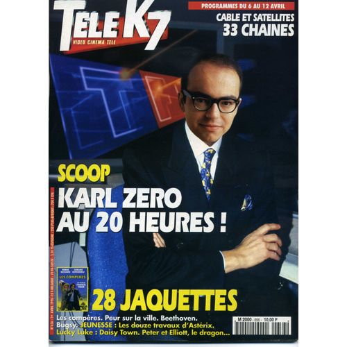 Tele K7 656 Karl Zero 2p / Boris Becker Tennis 1p / Belmondo 1p + Jacquette Collector / Laurent Gerra & Virginie Lemoine 1p / Toni Collette 1p / Isabelle Giordano 1p / Le Phare D'alexandrie 1p / Larry Hagman Dallas 1p / 656