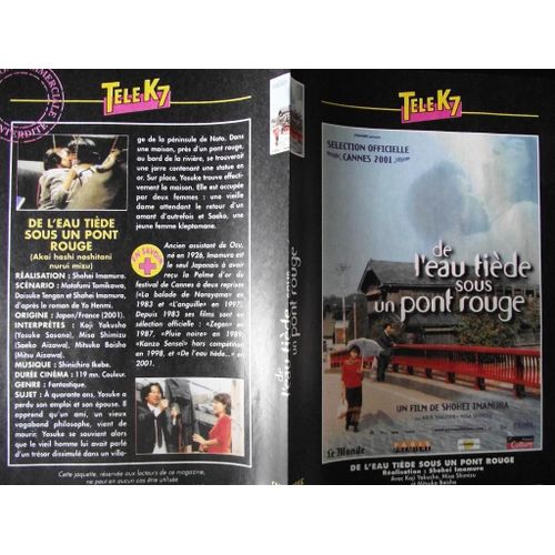 TELE K7 jaquette du film.de l'eau tiède sous un pont rouge(2001).réalisation.Shhei imamura avec TELE K7 jaquette du film.de l'eau tiède sous un pont rouge(2001).réalisation.Shhei imamura avec