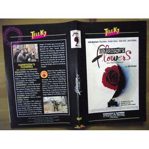 Tele K7 Jaquette Du Film Harrison's Flowers.Ralisation:Elie Chouraqui Avec  Andie Mac Dowel,Adrien Brody Et Elias Koteas