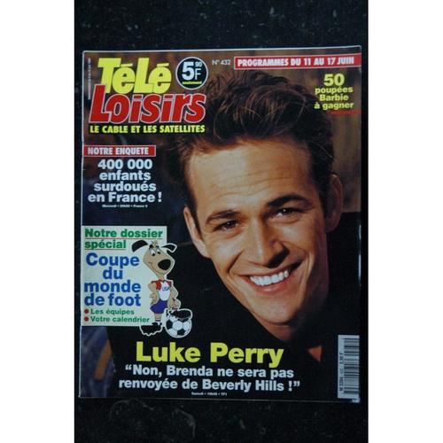 Tele Loisirs 432 Luke Perry Cover + 2 P. - Coupe Du Monde De Foot Les quipes - 11 Au 17 Juin 1994