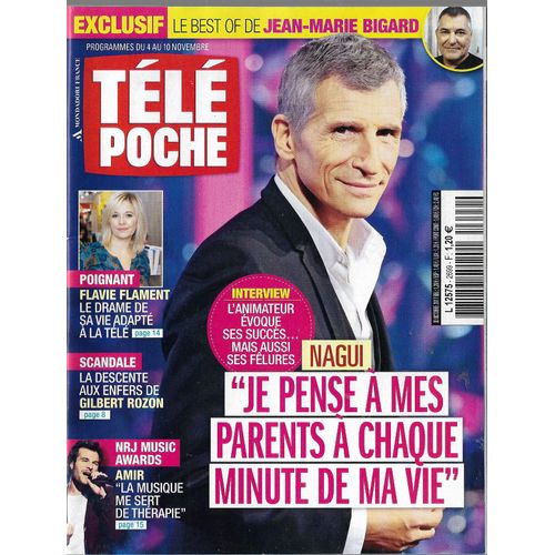 Tl Poche 2699 Nagui - Flavie Flament Le Drame De Sa Vie - Gilbert Rozon Sa Descente Eux Enfers-